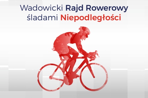 Rodzinny Rajd Rowerowy śladami Niepodległości