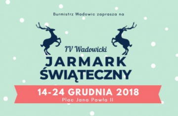 Invitation for 4th Christmas Market in Wadowice