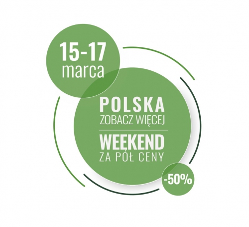 Polska zobacz więcej - weekend za pół ceny