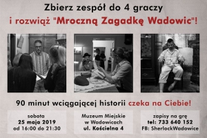 Fabularna gra z cyklu Mroczne zagadki Wadowic - zdjęcie1