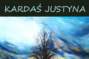Wystawa prac Justyny Kardaś – „Spod Miasteczka Aniołów” - zdjęcie1