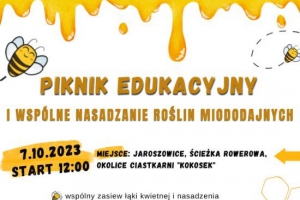 Wspólnie podziękujmy pszczole! Piknik Edukacyjny i wspólne nasadzanie roślin + KONKURS - zdjęcie1