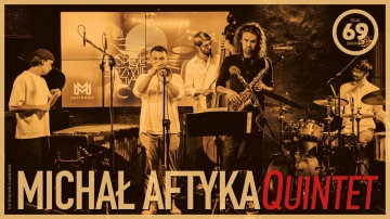 Michał Aftyka Quintet w Andrychowie