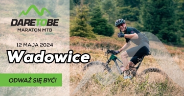 Maraton MTB Dare to be