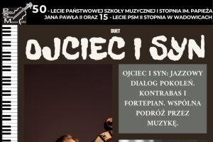 Jazzowy Duet Ojciec i Syn w Wadowicach - zdjęcie1