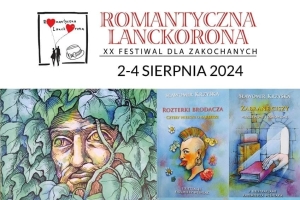 XX Festiwal dla zakochanych - Romantyczna Lanckorona 2024 - zdjęcie6