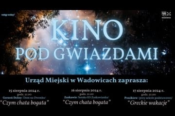 Kino pod Gwiazdami w długi sierpniowy weekend