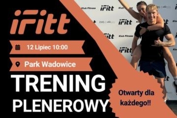Wspólny trening plenerowy z iFitt w Park Miejski w Wadowicach