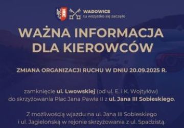 Zmiana organizacji ruchu 20.09.2025 – Przysięga wojskowa na wadowickim Rynku