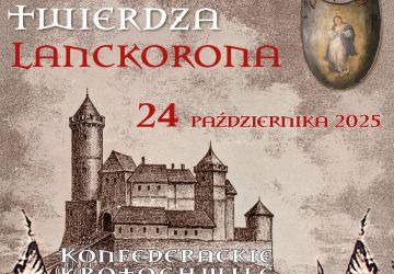 Twierdza Lanckorona - historyczna gra terenowa, koncerty, wykłady, wystawy
