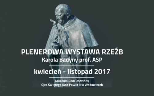 Plenerowa wystawa rzeźb przy Domu Rodzinnym Jana Pawła II